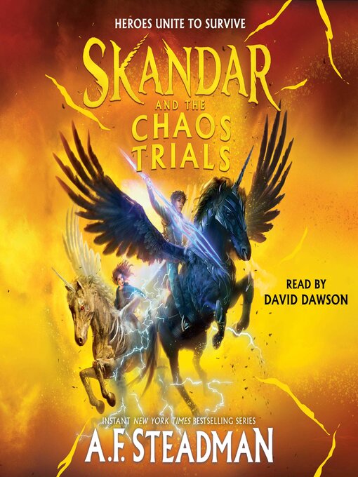 Title details for Skandar and the Chaos Trials by A.F. Steadman - Wait list